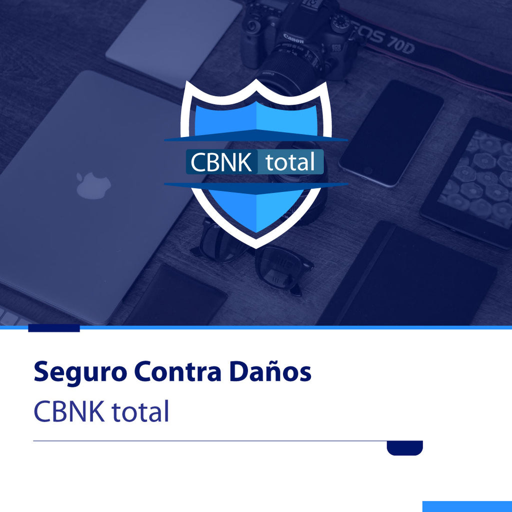 Seguro de daños CBNK Total - Laptops hasta $13,999 pesos